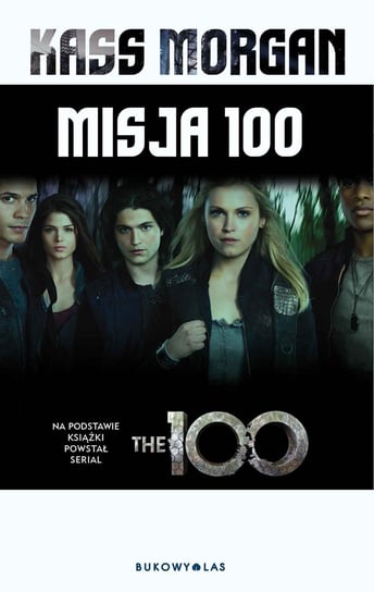 Misja 100 Morgan Kass