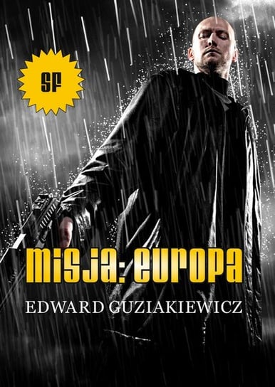 Misja: Europa Guziakiewicz Edward
