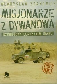 Misjonarze z Dywanowa. Tom 3 Zdanowicz Władysław