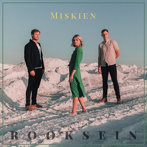 Miskien Rooksein