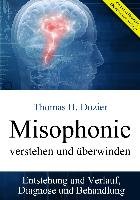 Misophonie verstehen und überwinden Dozier Thomas H.