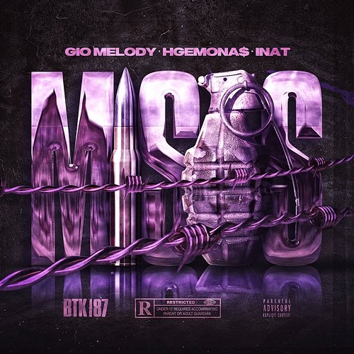 MISOS HGEMONA$, BTK 187, INAT feat. Gio Melody