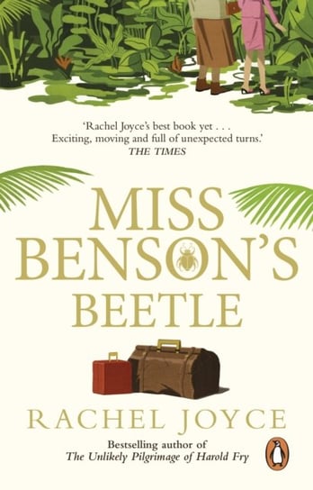 Miss Bensons Beetle: An uplifting story of female friendship against the odds Joyce Rachel