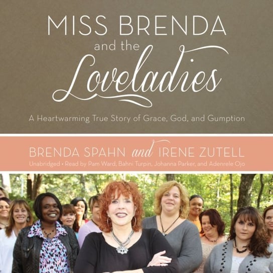 Miss Brenda and the Loveladies Zutell Irene, Spahn Brenda