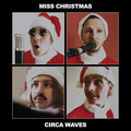 Miss Christmas Circa Waves