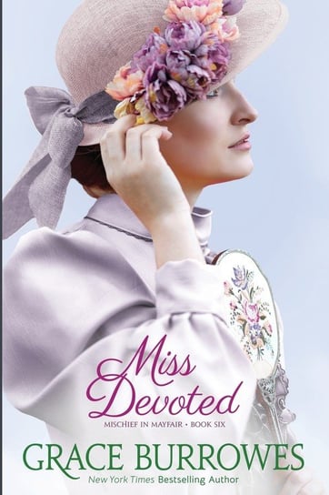 Miss Devoted Burrowes Grace