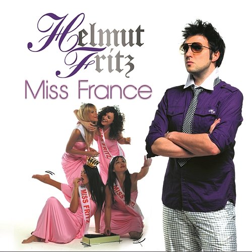 Miss France Helmut Fritz
