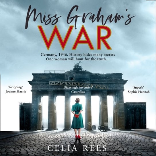Miss Graham's War Rees Celia