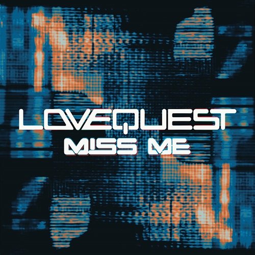 Miss Me Lovequest