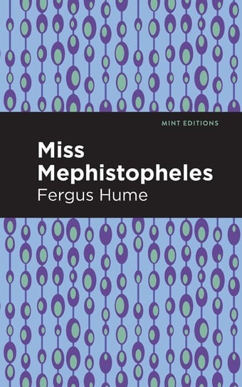 Miss Mephistopheles Hume Fergus