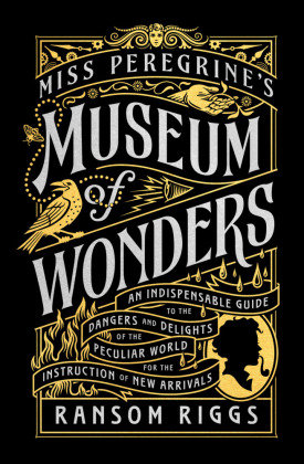 Miss Peregrine's Museum of Wonders Penguin Random House