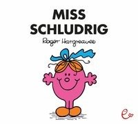 Miss Schludrig Hargreaves Roger