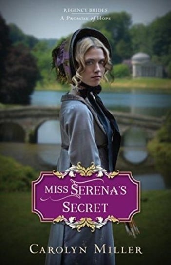 Miss Serenas Secret Miller Carolyn