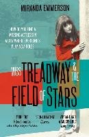 Miss Treadway & The Field of Stars Emmerson Miranda