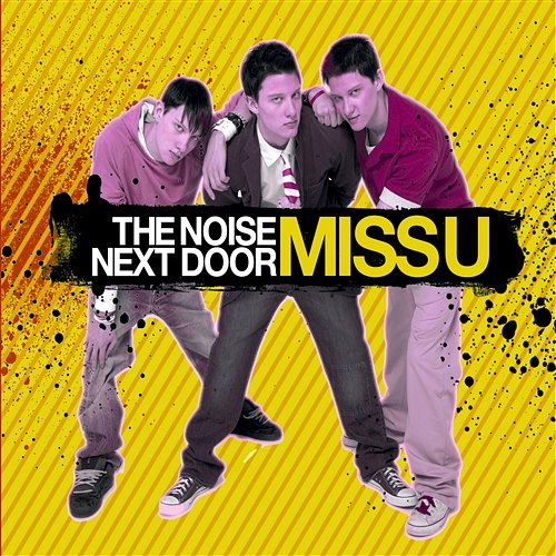 Miss U The Noise Next Door