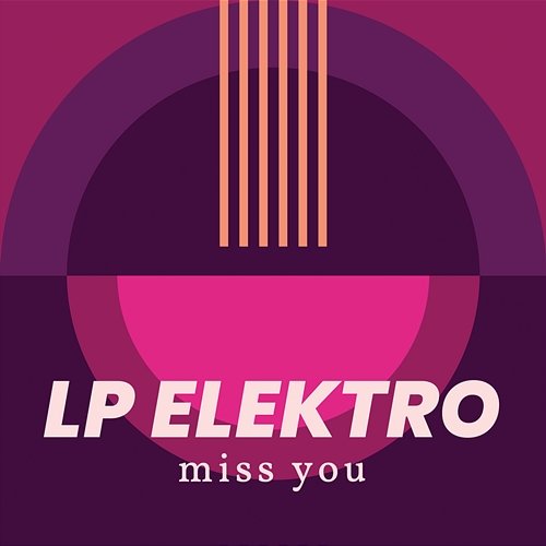 Miss You LP Elektro