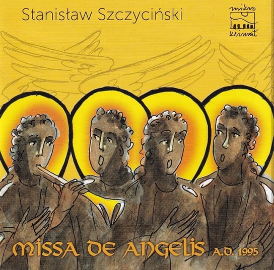 Missa De Angelis A.D. 1995 Bornus Consort, Szczyciński Stanisław, Konrad Cezary