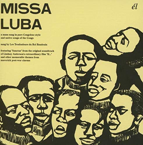 Missa Luba soundtrack (Les Troubadours Du Roi Baudouin) Various Artists