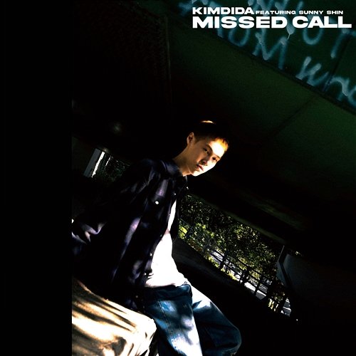 Missed Call kimdida feat. Sunny Shin
