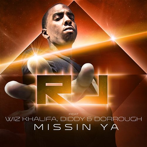 Missin Ya R.J. feat. Wiz Khalifa, Diddy & Dorrough