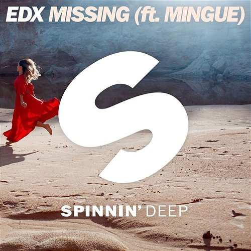 Missing EDX feat. Mingue