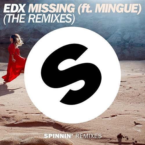 Missing EDX feat. Mingue