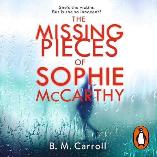 Missing Pieces of Sophie McCarthy Carroll B. M.