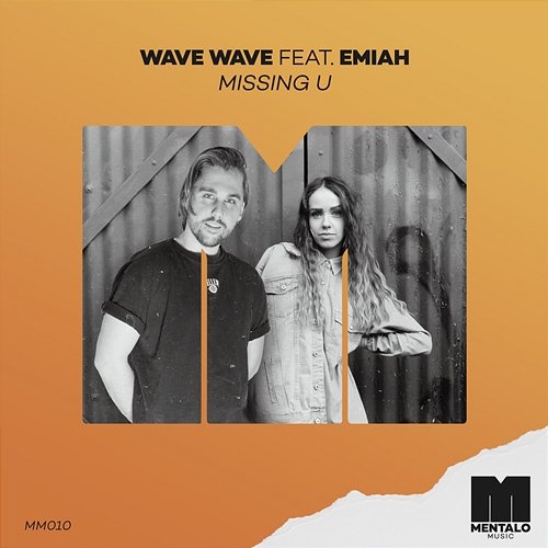 Missing U Wave Wave feat. EMIAH