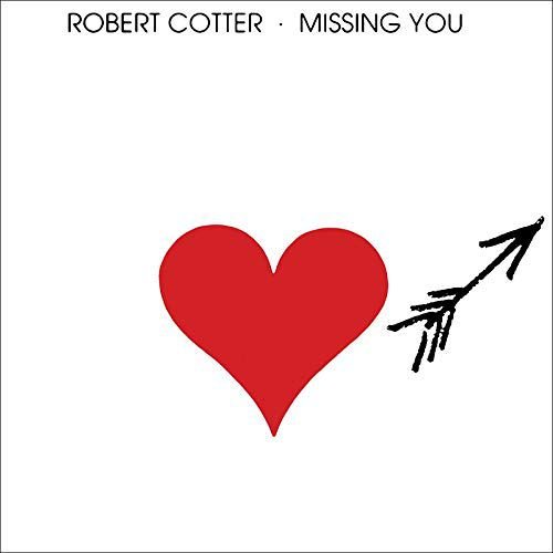 Missing You Cotter Robert