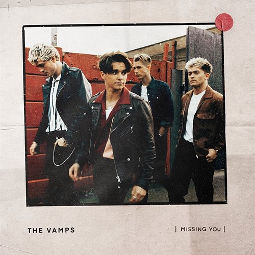 Missing You - EP The Vamps