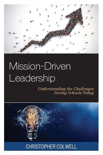 Mission-Driven Leadership Colwell Christopher