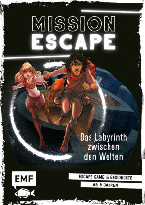 Mission Escape - Das Labyrinth zwischen den Welten Edition Michael Fischer