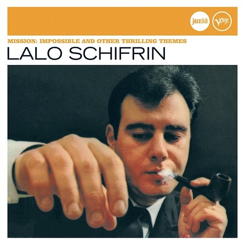 Mission: Impossible And Other Thrilling Themes Lalo Schifrin