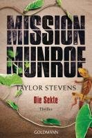 Mission Munroe 02. Die Sekte Stevens Taylor