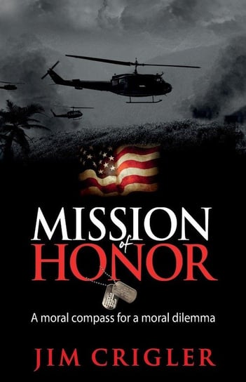 Mission of Honor Crigler Jim