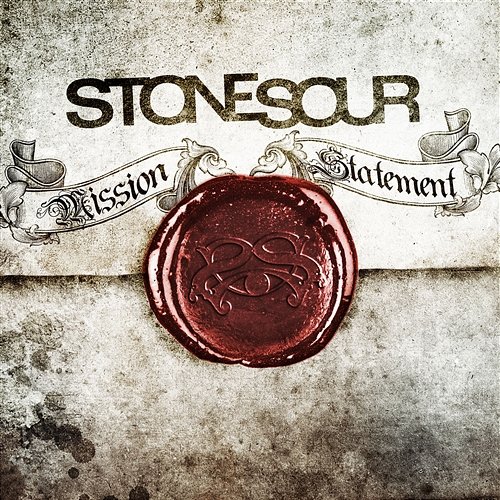 Mission Statement Stone Sour