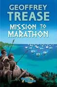 Mission to Marathon Trease Geoffrey
