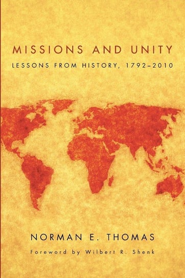Missions and Unity Thomas Norman E.