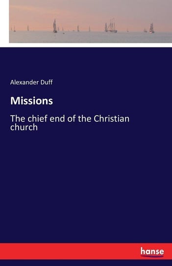 Missions Duff Alexander