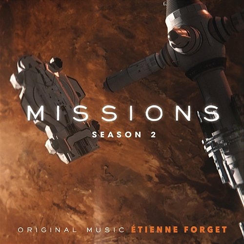 Missions - Season 2 (Original Series Soundtrack) Etienne Forget