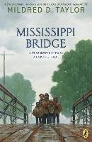 Mississippi Bridge Taylor Mildred D.