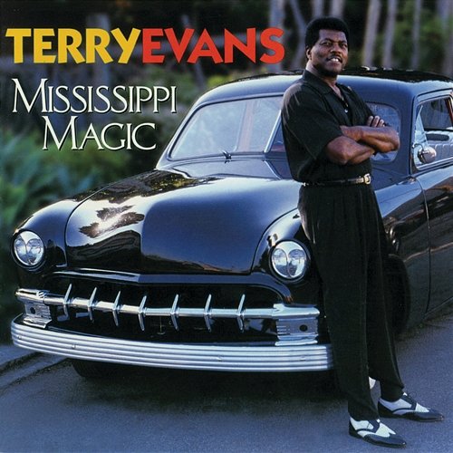 Mississippi Magic Terry Evans