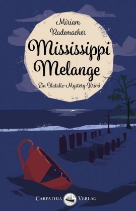 Mississippi Melange Carpathia Verlag