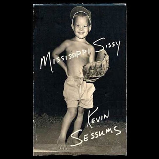Mississippi Sissy Sessums Kevin