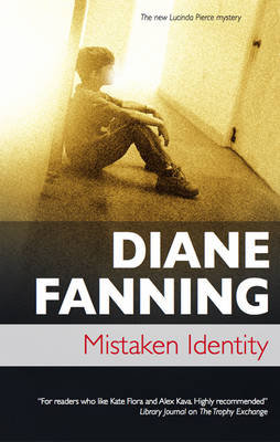 Mistaken Identity Fanning Diane