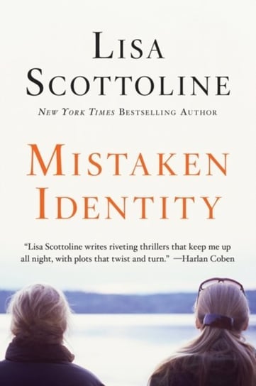 Mistaken Identity Scottoline Lisa
