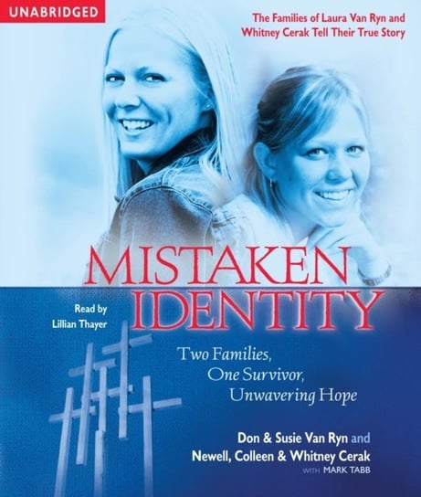 Mistaken Identity Tabb Mark, Newell Colleen, Ryn Don