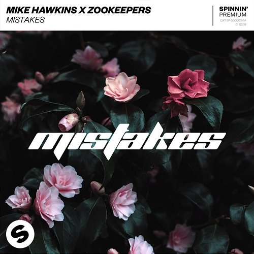 Mistakes Mike Hawkins x Zookeepers
