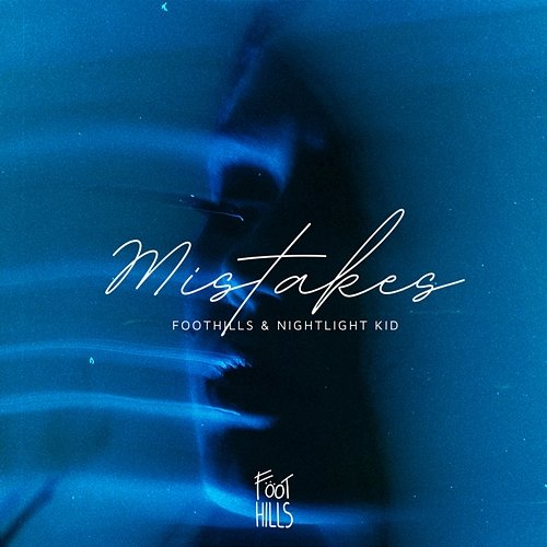 Mistakes Foothills, Nightlight Kid