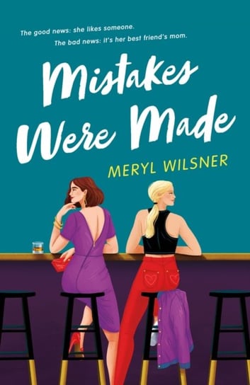 Mistakes Were Made Meryl Wilsner